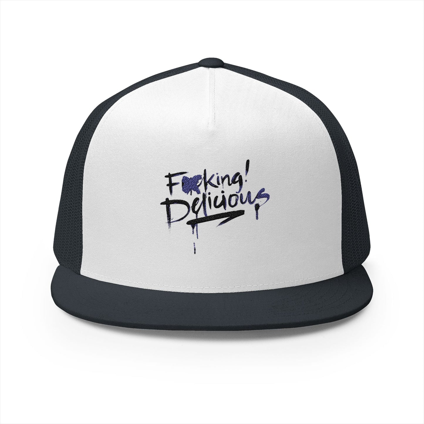 F*cking Delicious 5 Panel Embroidered Trucker Hat