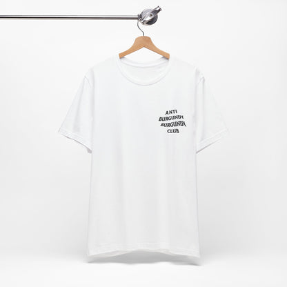 Anti-Burgundy Burgundy Club Tee Shirt